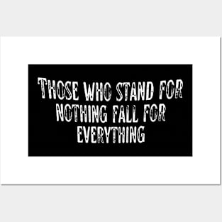 stand for nothing Posters and Art